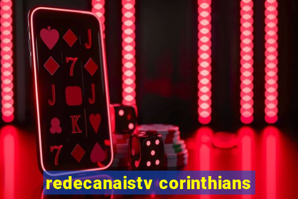 redecanaistv corinthians